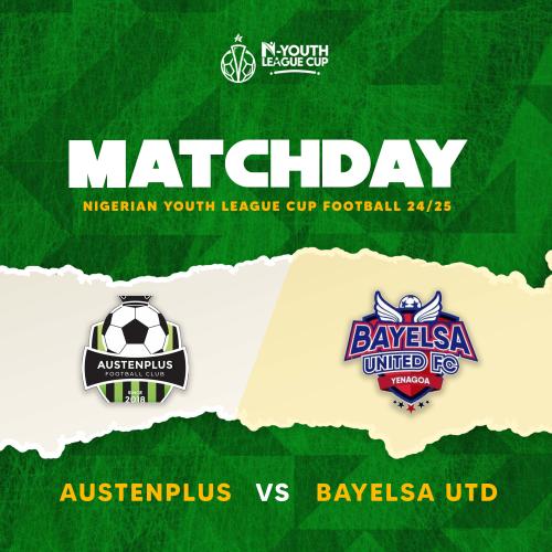 Austenplus Football Club vs Bayelsa United Football Club